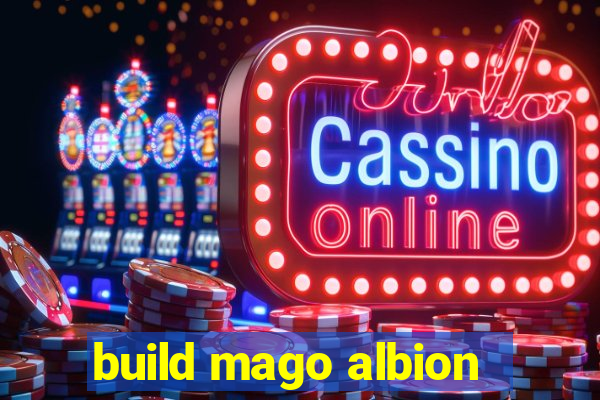 build mago albion